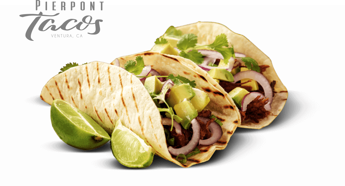 Pierpont Tacos Best Tacos in Ventura County Tacos in Ventura